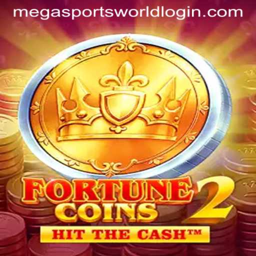 FortuneCoins2: The Alluring World of MegaSportsWorld