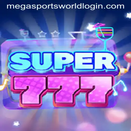 Dive into the World of Super777: Unveiling the Thrills of MegaSportsWorld